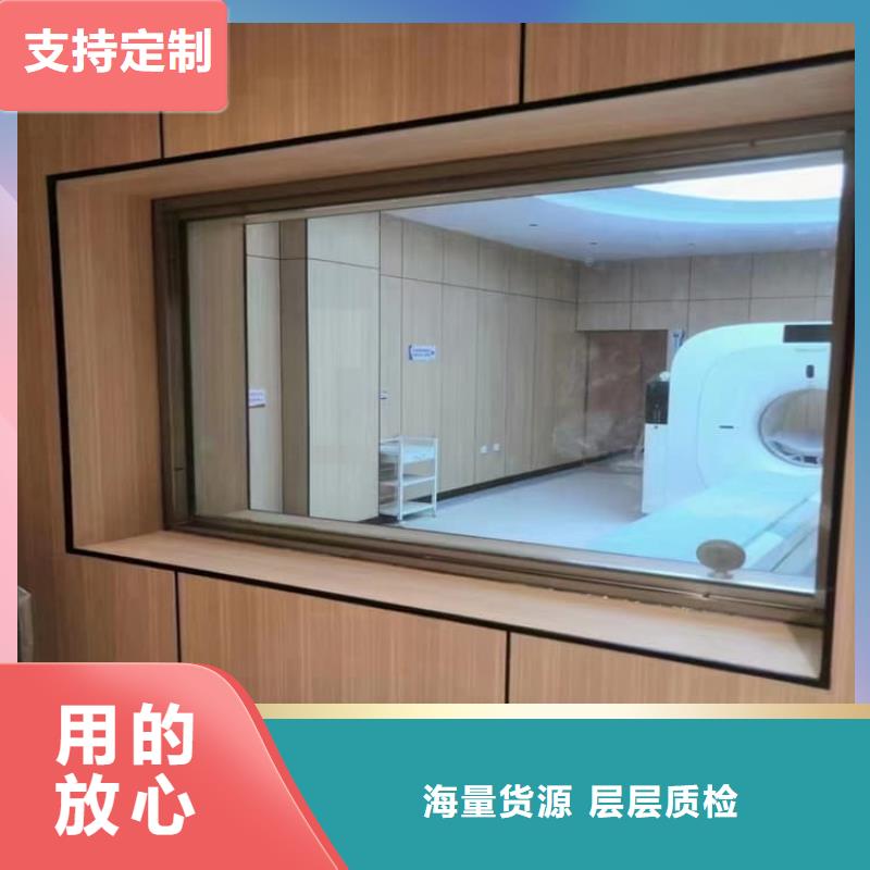 CT室铅玻璃大厂家买的安心